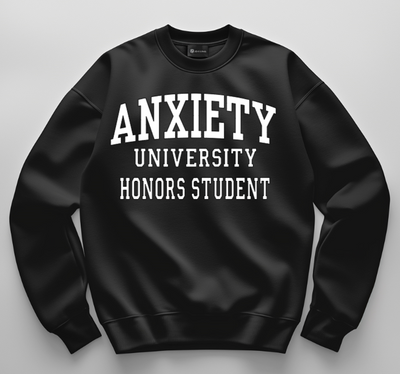 Anxiety University