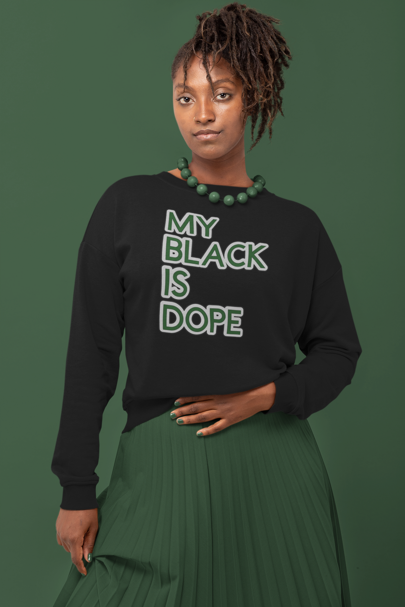 My Black Is Dope