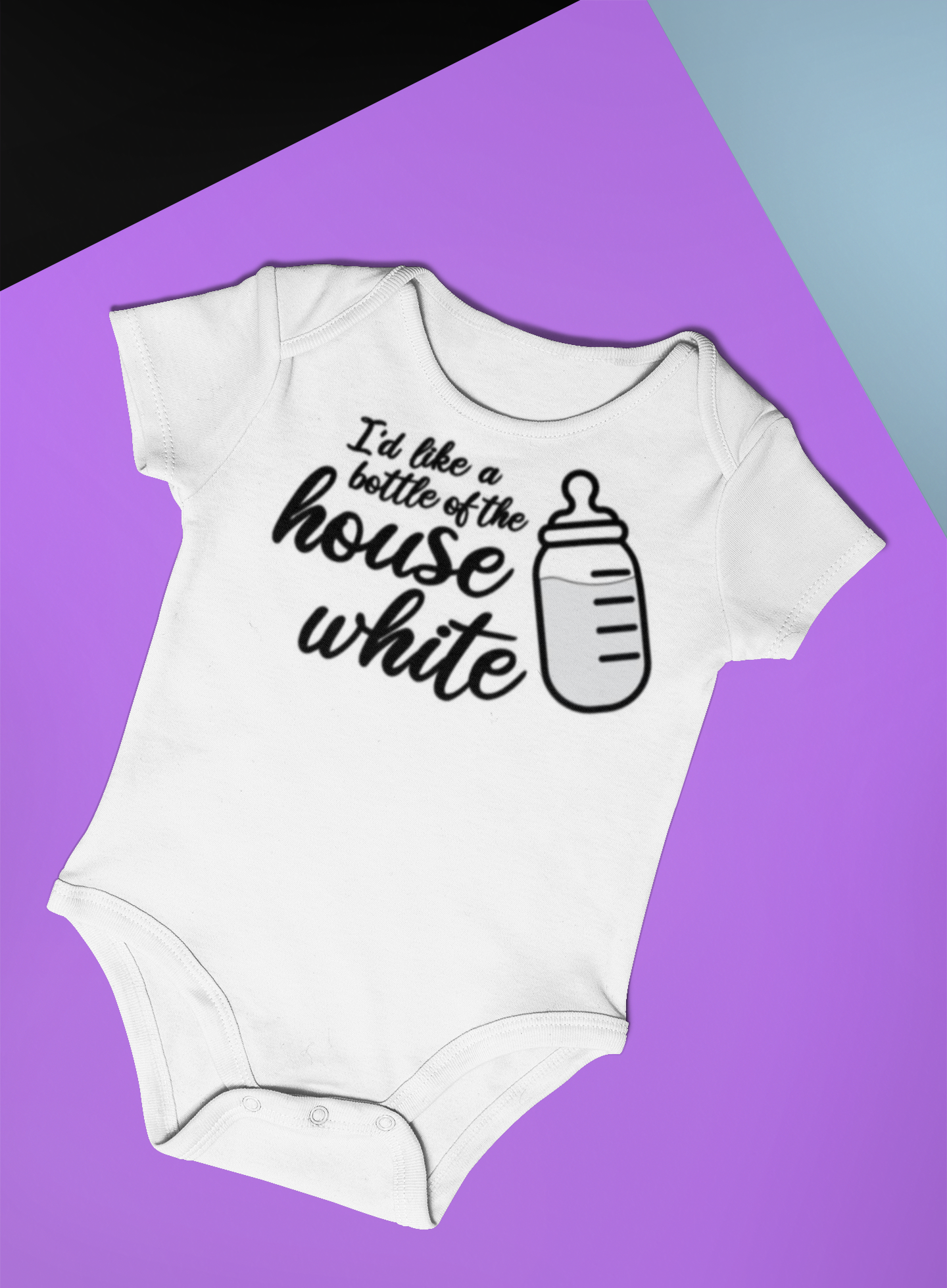 I'd like a bottle of the house white Custom Onsie